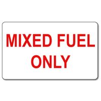 "Mixed Fuel" Decal Sign 12x4 Red/White