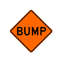 "Bump" Sign 48x48 ACM DG B/O (W8-1)