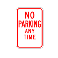 "No Parking Anytime" Sign 12x18, .040 Alum, R/W Hi